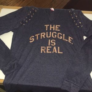 “The struggle is real” dark blue long sleeve